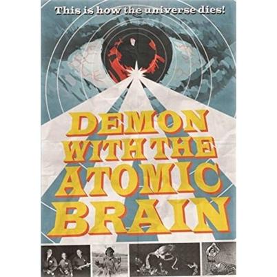 DEMON WITH THE ATOMIC BRAIN - Click Image to Close
