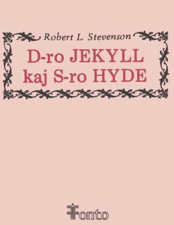 D-RO JEKYLL KAJ S-RO HYDE (direct from UEA) - Click Image to Close