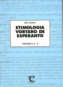 ETIMOLOGIA VORTARO DE ESPERANTO VOL V (direct from UEA) - Click Image to Close