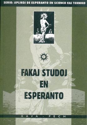 FAKAJ STUDOJ DE ESPERANTO (direct from UEA) - Click Image to Close