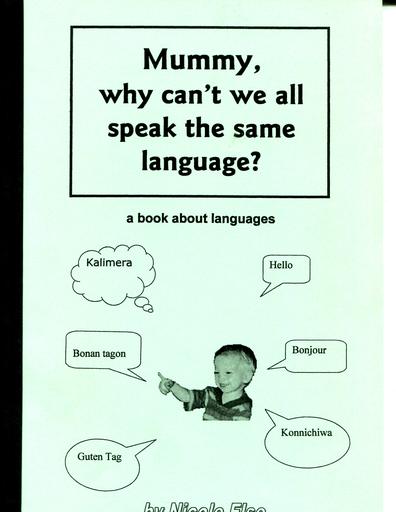 MUMMY, WHY CAN'T WE ALL SPEAK THE SAME LANGUAGE? (direct from UEA) - Click Image to Close