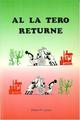 AL LA TERO RETURNE (direct from UEA)