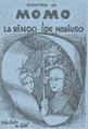 AVENTURO DE MOMO • LA RINGO DE MOBIUSO (direct from UEA)