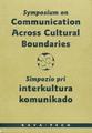 SYMPOSIUM ON COMMUNICATION ACROSS CULTURAL BOUNDARIES (direct from UEA)