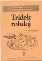TRIDEK ROLULOJ (direct from UEA)