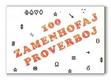 100 ZAMENHOFAJ PROVERBOJ (direct from UEA)
