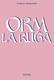 ORM LA RUĜA (direct from UEA)
